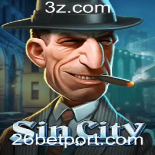 Explorando o Mundo de SinCity: O Inovador Jogo de Apostas '26 Bet'