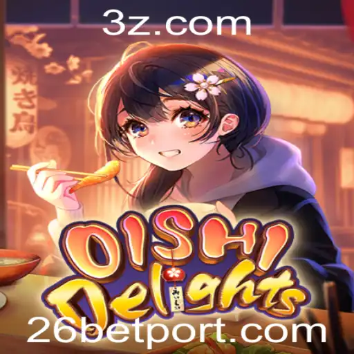 Entendendo o Fascínio do Jogo OishiDelights com a Chave 26 Bet